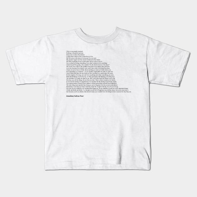 Jonathan Safran Foer Quotes Kids T-Shirt by qqqueiru